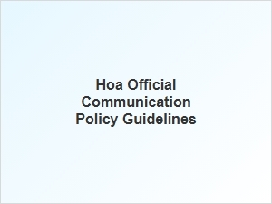 Hoa Official Communication Policy Guidelines