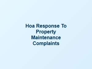 Hoa Response to Property Maintenance Complaints