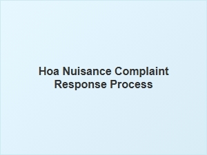 Hoa Nuisance Complaint Response Process