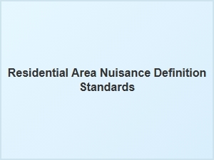 Residential Area Nuisance Definition Guidelines